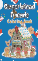 Gingerbread Friends Coloring Book