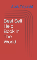 Best Self Help Book In The World