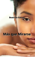 Más que Mirarse