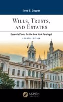 Wills, Trusts, and Estates: Essential Tools for the New York Paralegal