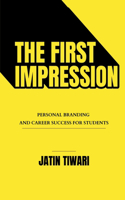 The First Impression