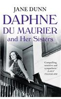 Daphne du Maurier and her Sisters: The Hidden Lives of Piffy, Bird and Bing