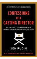 Confessions of a Casting Director