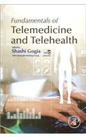 Fundamentals of Telemedicine and Telehealth