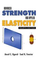 Advanced Strength and Applied Elasticity
