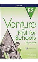 Venture into First for Schools: Workbook Without Key Pack