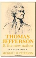 Thomas Jefferson and the New Nation