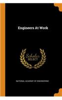 Engineers At Work
