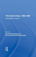 The Soviet Union 1988-1989