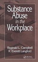 Substance Abuse in the Workplace