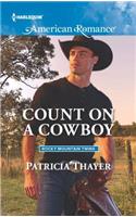 Count on a Cowboy: (1 Rocky Mountain Twins)
