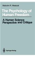 Psychology of Human Freedom