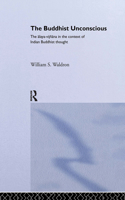 The Buddhist Unconscious