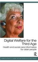 Digital Welfare for the Third Age