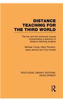 Distance Teaching for the Third World