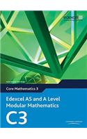 Edexcel AS and A Level Modular Mathematics Core Mathematics 3 C3