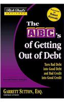 Rich Dad's Advisors: The ABCs Getting Out of Debt