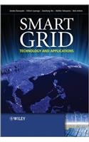 Smart Grid: Technology and Applications