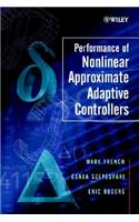 Performance of Nonlinear Approximate Adaptive Controllers