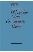 Old English Meter and Linguistic Theory