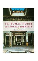 Roman House and Social Identity