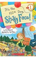 It's the 100th Day, Stinky Face!