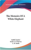 The Memoirs Of A White Elephant