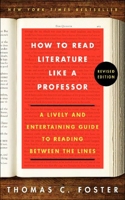 How to Read Literature Like a Professor