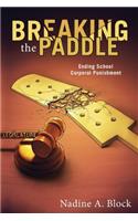 Breaking the Paddle