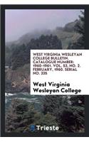 West Virginia Wesleyan College Catalog: 1960-1961