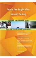 Interactive Application Security Testing Complete Self-Assessment Guide