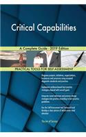 Critical Capabilities A Complete Guide - 2019 Edition