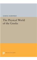 The Physical World of the Greeks