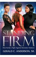 Standing Firm