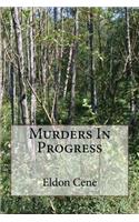 Murders In Progress