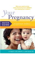 Your Pregnancy Quick Guide: Postpartum Wellness