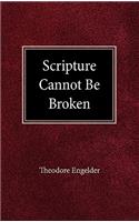 Scripture Cannot be Broken