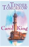 A Tender Tomorrow: (English)