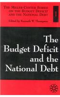 The Budget Deficit and the National Debt