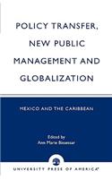 Policy Transfer, New Public Management and Globalization