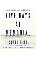 Five Days at Memorial