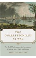 Two Charlestonians at War