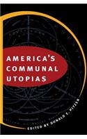 America's Communal Utopias