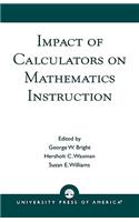 Impact of Calculators on Mathematics Instruction