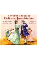 A Picture Book of Dolley and James Madison
