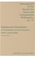 Nāgārjunian Disputations