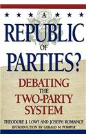 Republic of Parties?: Debating the Two-Party System