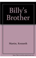 Billy's Brother