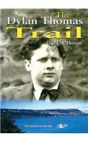 The Dylan Thomas Trail