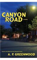 Canyon Road, a Novel
